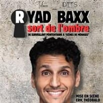 Ryad Baxx sort de l'ombre