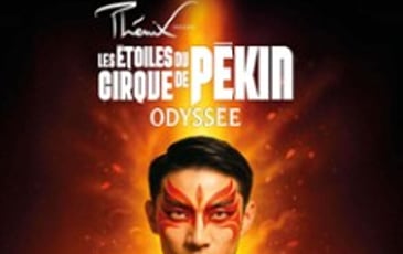 Les Étoiles Du Cirque De Pékin Odyssée