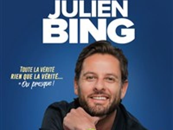 Julien Bing dans Toute la vérité, rien que la vérité, ou presque