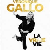 Véronique Gallo dans La vraie vie