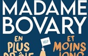Madame Bovary en plus drôle et moins long