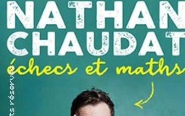 Nathan Chaudat, Echecs et Maths