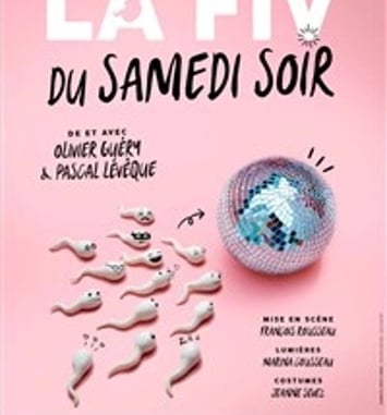 La FIV du samedi soir