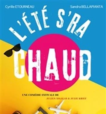 L'été s'ra chaud