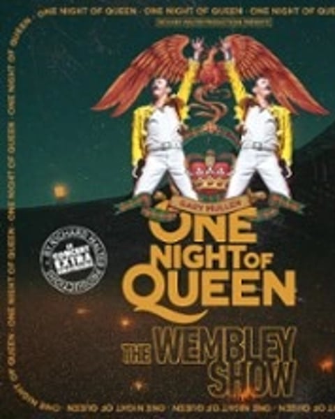 One Night of Queen Wembley Show