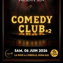 L'Open Show Présente Son Comedy Club 2