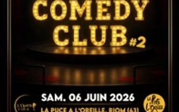 L'Open Show Présente Son Comedy Club 2