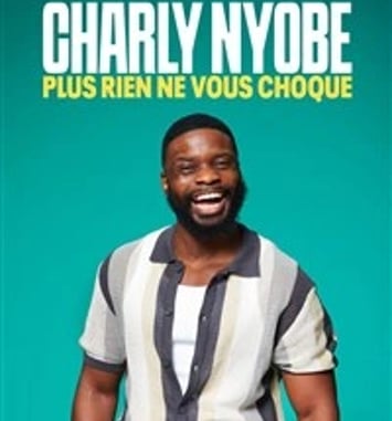 Charly Nyobe dans Plus rien ne vous choque