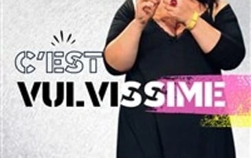 Stéphanie Agrain dans C'est Vulvissime