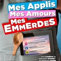 Mes applis, mes amours, mes emmerdes