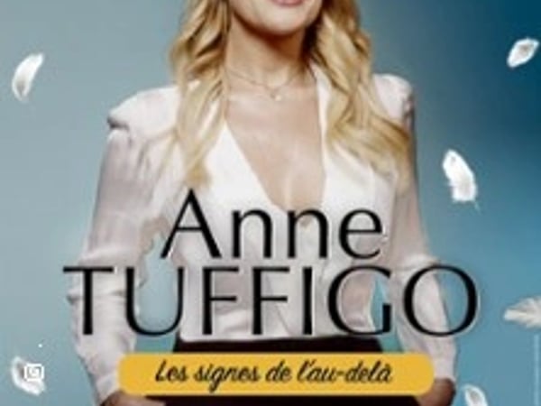 Anne Tuffigo : Les signes de l'au-delà