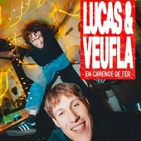 Lucas & Veufla dans En carence de fer