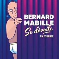 Bernard Mabille, nouveau spectacle