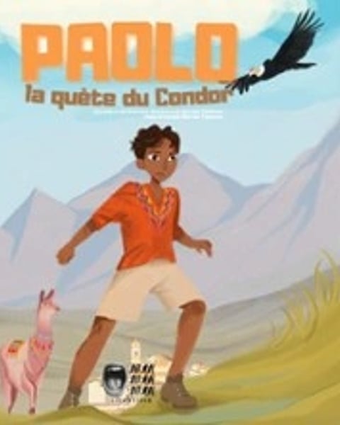 Paolo : la quête du Condor