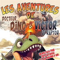Les Aventures de Docteur Dino et Victor le Raptor
