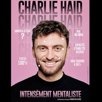 Charlie Haid - Intensément mentaliste