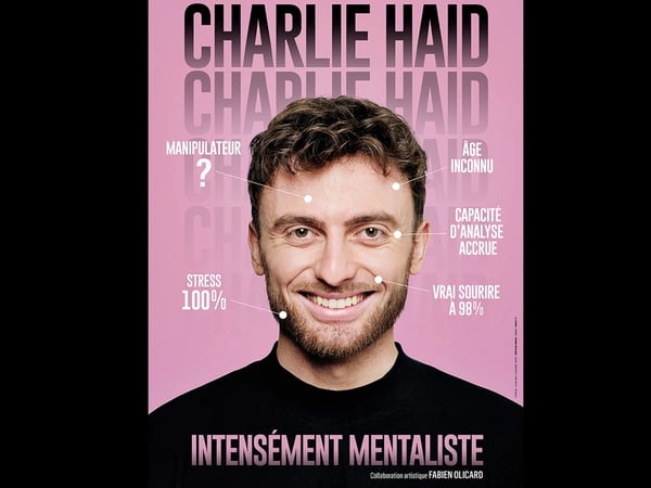 Charlie Haid - Intensément mentaliste