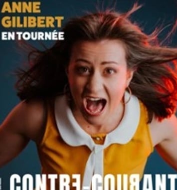 Anne Gilibert, Contre-Courant