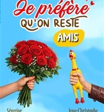 Je préfère qu'on reste amis