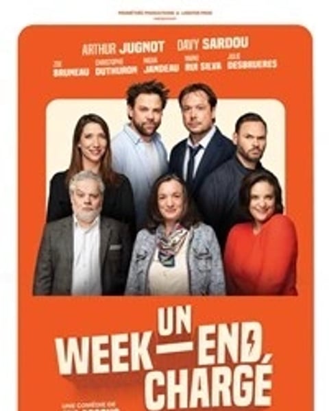Un Week et End Chargé
