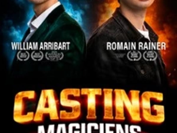 Casting des magiciens : William Arribart et Romain Rainer