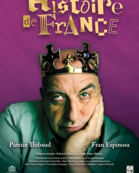 Une Histoire de France, Patrice Thibaud