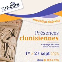 Exposition « Présences clunisiennes. L’héritage de Cluny dans le Puy-de-Dôme »