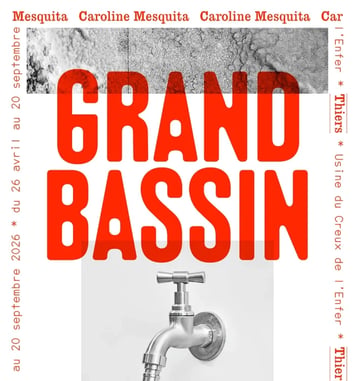 Exposition "Grand Bassin" de Caroline Mesquita