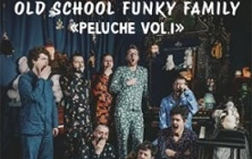 Old School Funky Family, Peluche Vol. I