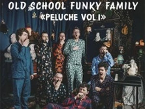 Old School Funky Family, Peluche Vol. I