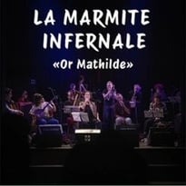 La Marmite Infernale