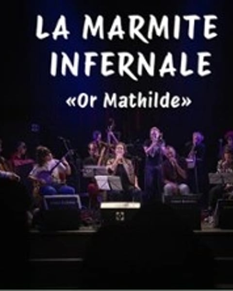 La Marmite Infernale