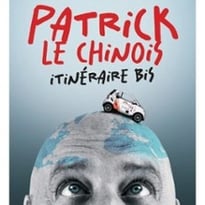 Patrick Le Chinois, Itinéraire Bis