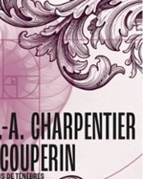 M.-A. Charpentier / F. Couperin
