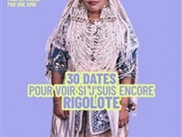 Melha Bedia dans 30 dates pour voir si je suis encore rigolote