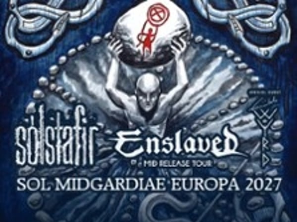 Enslaved & Solstafir + Gaahls Wyrd