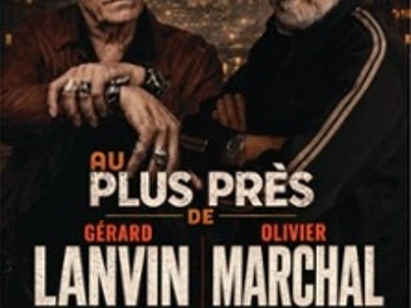 Au plus près de Gérard Lanvin et Olivier Marchal — Tournée