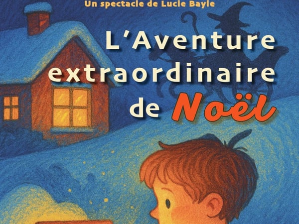 L'aventure extraordinaire de Noël