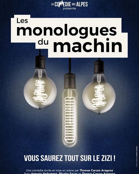 Les monologues du machin