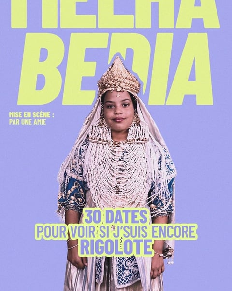 Melha Bedia dans 30 dates pour voir si je suis encore rigolote