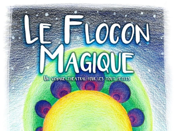 Le flocon magique