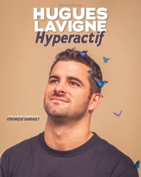 Hugues Lavigne dans Hyperactif