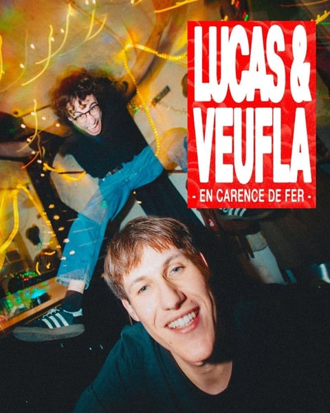 Lucas & Veufla dans En carence de fer