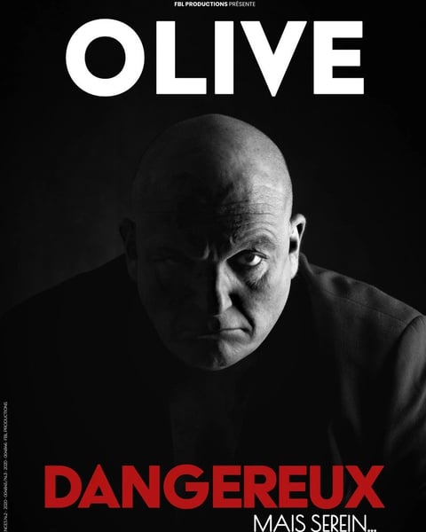 Olive dans Dangereux mais serein...