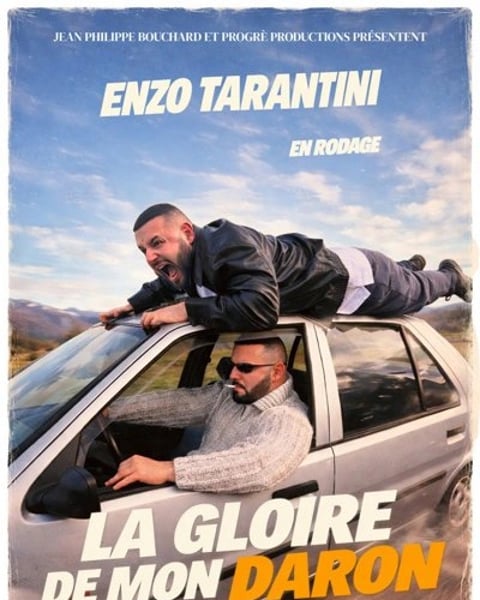 Enzo Tarantini dans La gloire de mon daron