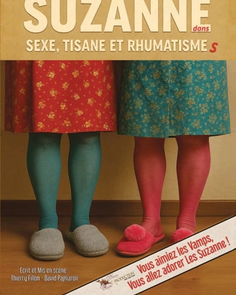 Les Suzanne dans Sexe, tisane et rhumatismes