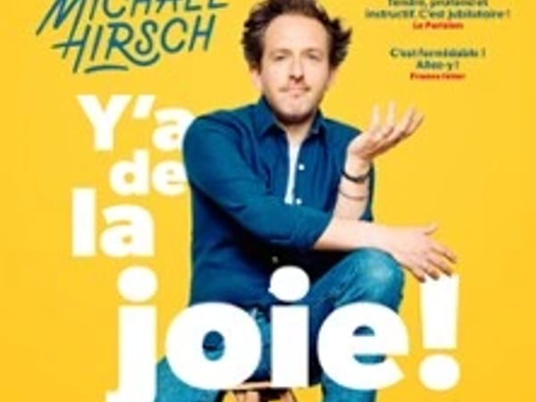Michaël Hirsch - Y'a de la Joie ! - Tournée